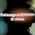 Mahimagicdoll999999 Archives